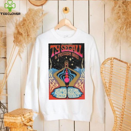 Official ty segall freedom band ventura California april 29 2023 ventura music hall poster shirt