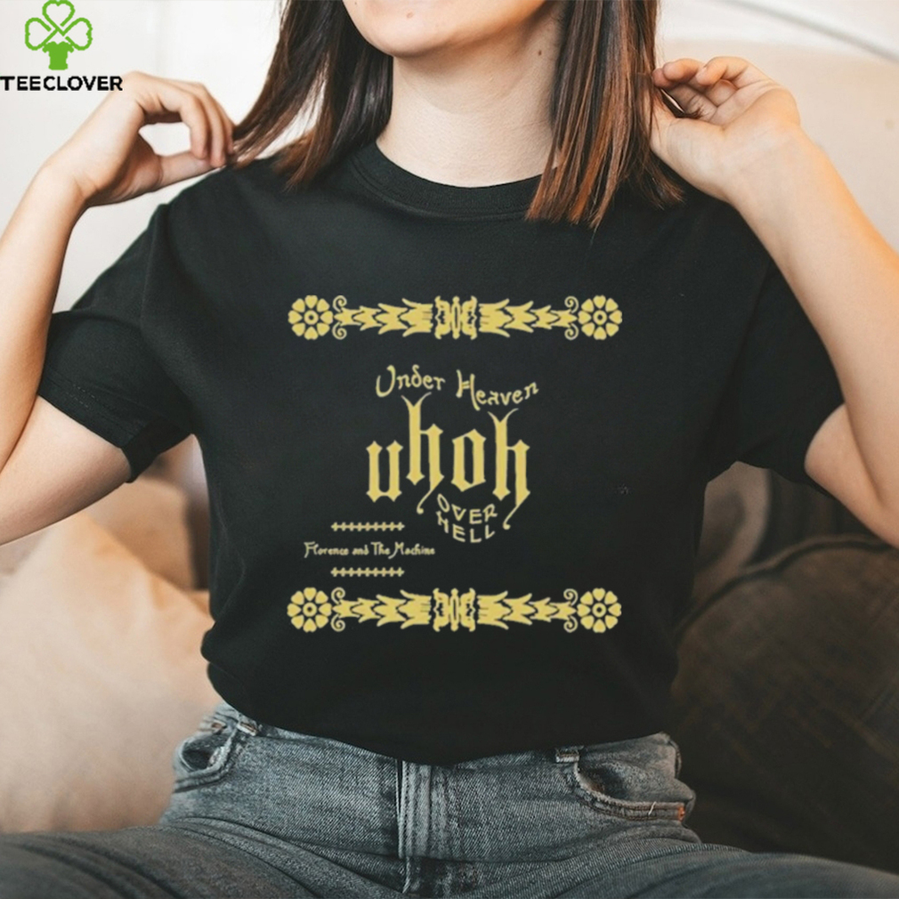 Official under heaven uhoh over hell shirt Official under heaven uhoh over hell shirt