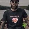Shitheadsteve My Mom Said I Can_t T Shirt