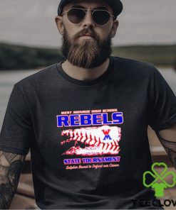 Official west monroe high school rebels State Tournament shirt