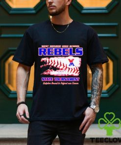 Official west monroe high school rebels State Tournament shirt