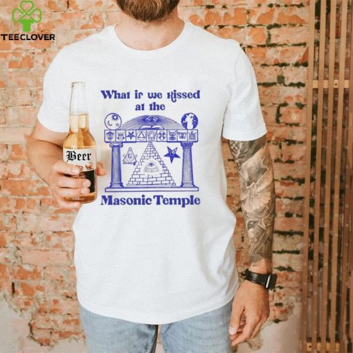 Official what is we Kissed at the Masonic Temple Shirt