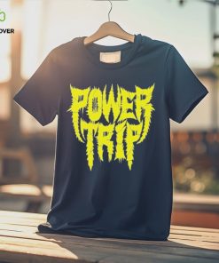 Official yellow Power Trip T Shirts