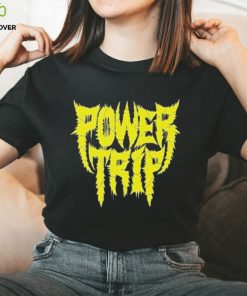 Official yellow Power Trip T Shirts