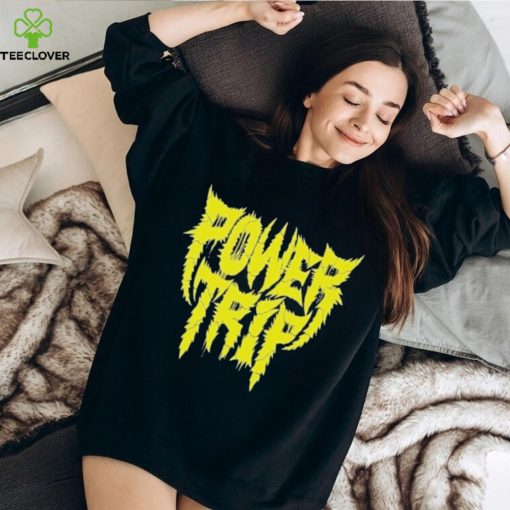 Official yellow Power Trip T Shirts