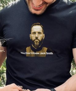 Official you don’t know jack smith T shirt