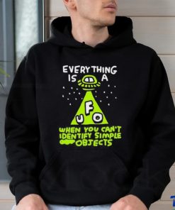 Official zoe Bread Everything Is A Ufo When You Can't Identify Simple Objects T Shirt