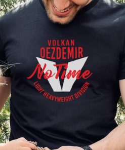 Volkan Oezdemir No Time Unisex Sweathoodie, sweater, longsleeve, shirt v-neck, t-shirt