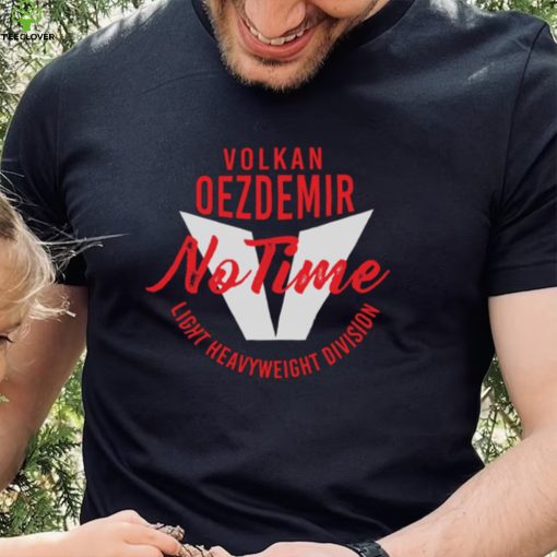 Volkan Oezdemir No Time Unisex Sweathoodie, sweater, longsleeve, shirt v-neck, t-shirt