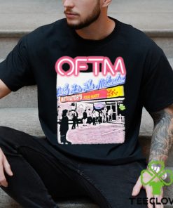 Oftm Only For The Motivated Motivator’s Food Mart Shirt