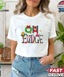 Oh Fudge Christmas Story Shirt, Oh Fudge Christmas Shirt