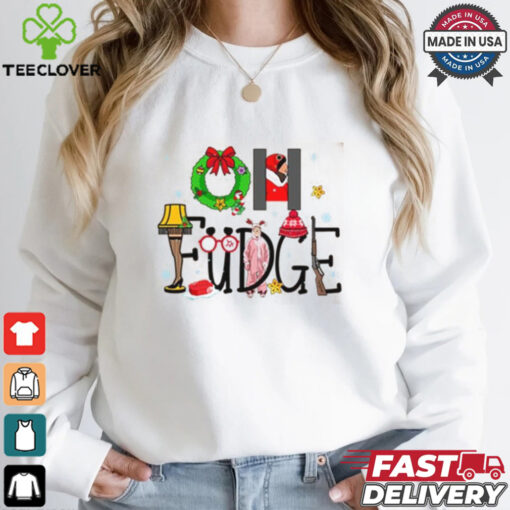 Oh Fudge Christmas Story Shirt, Oh Fudge Christmas Shirt