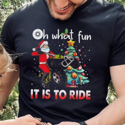 Oh What Fun It Is To Ride Christmas ATV Bike 4 Wheelers Quad Racing Christmas Tree Shirt