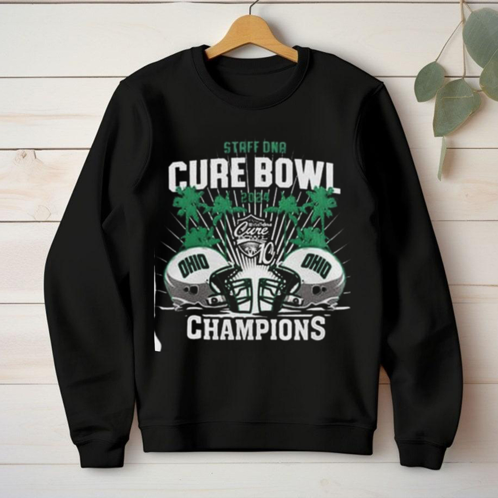 Ohio Bobcats Staff DNA Cure Bowl 2024 Champions Hoodie T Shirt Ohio Bobcats Staff DNA Cure Bowl 2024 Champions Hoodie T Shirt