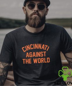 Ohio Cincinnati Against The World T Shirt 2 Ohio Cincinnati Against The World T Shirt
