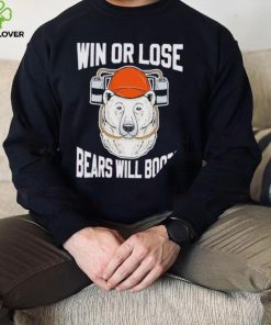 Ohio Northern Football win or lose Bears will Booze shirt 1 Ohio Northern Football win or lose Bears will Booze shirt
