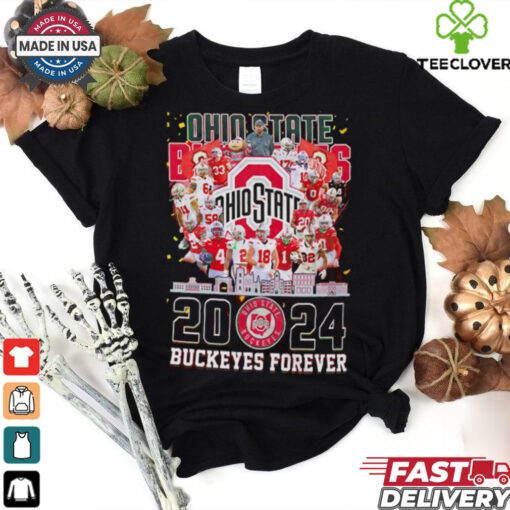 Ohio State Buckeyes 2024 Buckeyes forever shirt