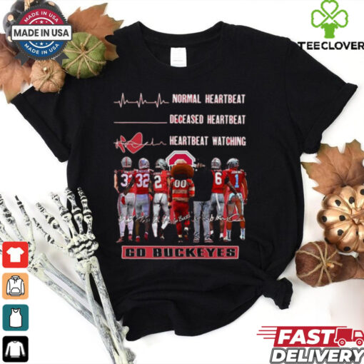 Ohio State Buckeyes Crazy Heartbeat Watching Them Playing 2024 signatures T Shirt