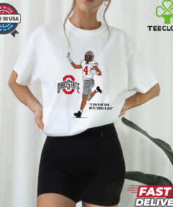 Ohio State Buckeyes Jeremiah Smith if you play man shirt