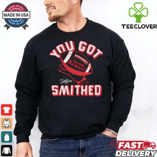 Ohio State Buckeyes Jeremiah Smith you got Smithed signature shirt