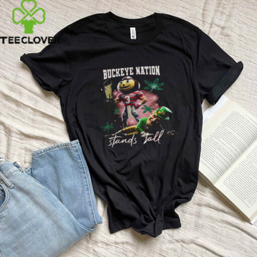 Ohio State Buckeyes Nation Stands Tall Choke On These Nuts Shirt