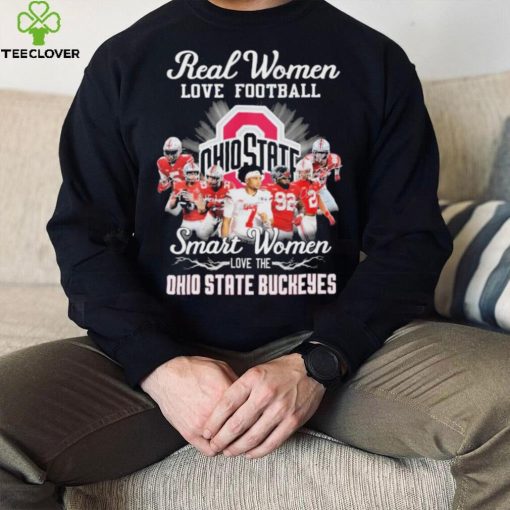 Ohio State Buckeyes Real Women Love Football Smart Women Love The Ohio State Football Signatures Shirt