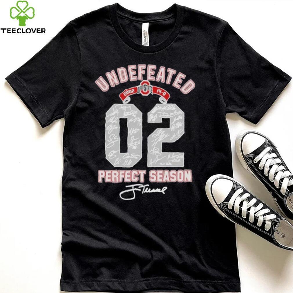 Ohio State Buckeyes Undefeated 2002 Perfect Season T Shirt Ohio State Buckeyes Undefeated 2002 Perfect Season T Shirt