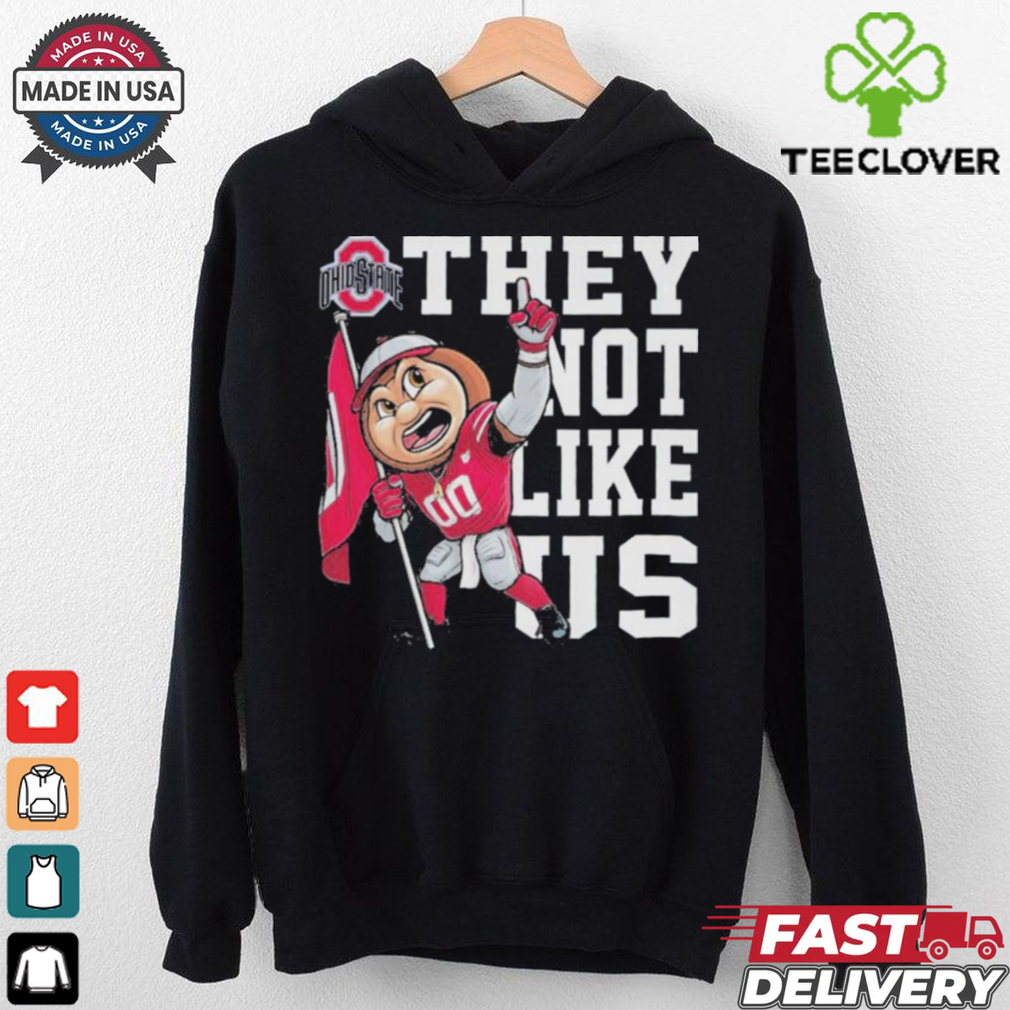 Ohio State Buckeyes they not like Us flag shirt Ohio State Buckeyes they not like Us flag shirt