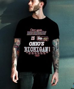 Ohio State Football Fans. Once Again, Michigan is Ohio's Bichigan! Red Long Sleeve T Shirt 3 Ohio State Football Fans. Once Again, Michigan is Ohio's Bichigan! Red Long Sleeve T Shirt
