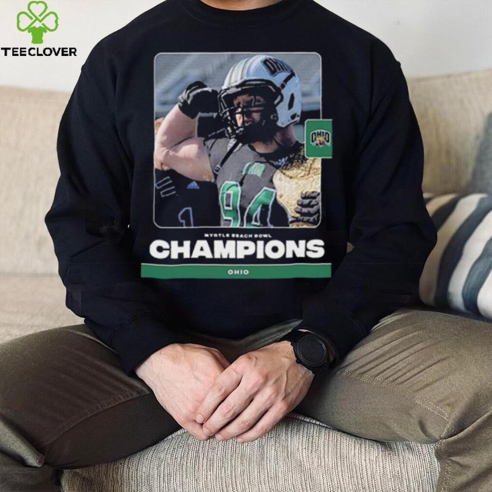 Ohio has back to back 10 wins seasons for the first time in program history after winning 2023 the myrtle beach bowl shirt Ohio has back to back 10 wins seasons for the first time in program history after winning 2023 the myrtle beach bowl shirt