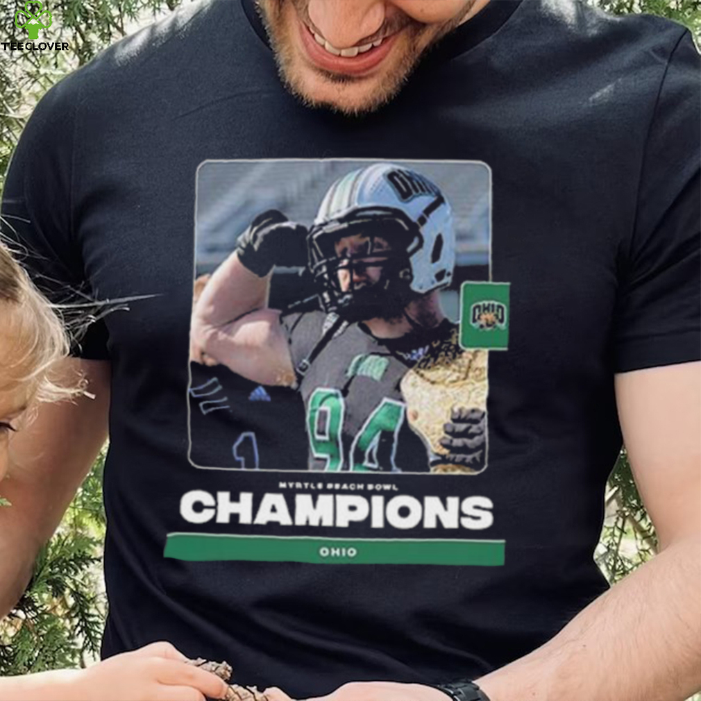 Ohio has back to back 10 wins seasons for the first time in program history after winning 2023 the myrtle beach bowl shirt Ohio has back to back 10 wins seasons for the first time in program history after winning 2023 the myrtle beach bowl shirt