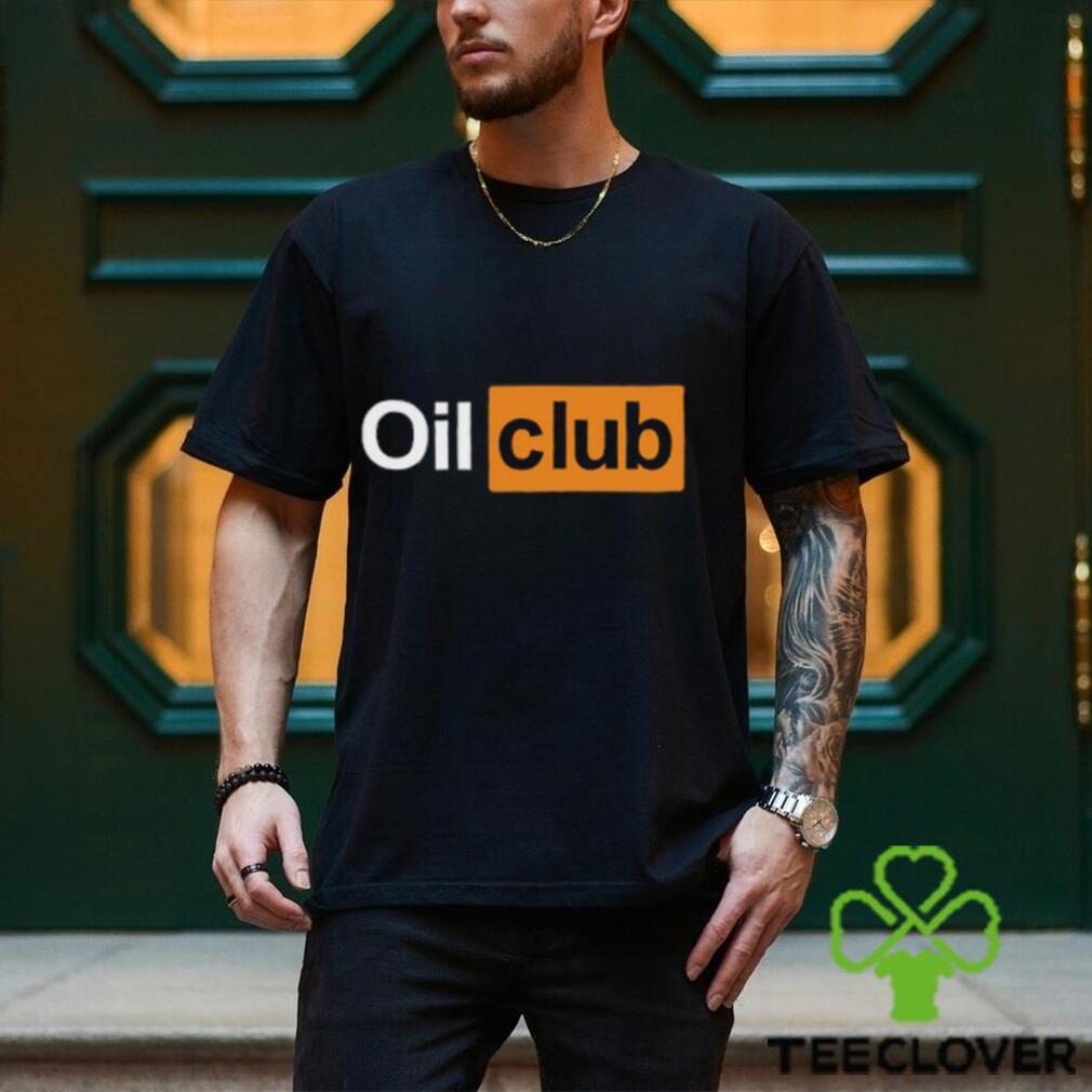 Oil Club T Shirt Oil Club T Shirt