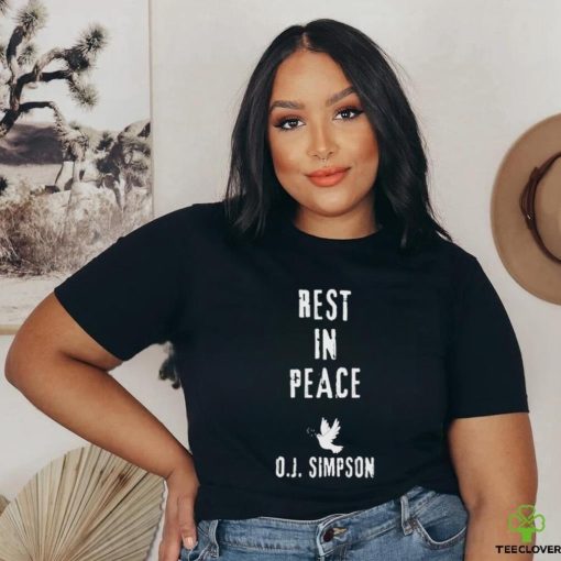 Oj Simpson Rest In Peace Shirt Rap Shirt