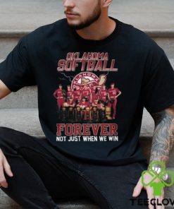 Okalahoma Softball Forever Not Just When We Win T Shirt