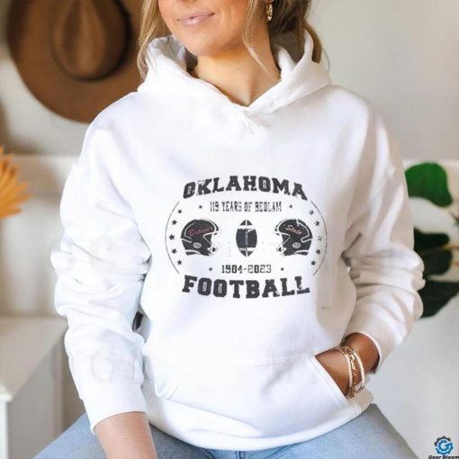 Oklahoma 119 Years Of Bedlam Football 1904 2023 Oklahoma Vs Oklahoma State Shirt