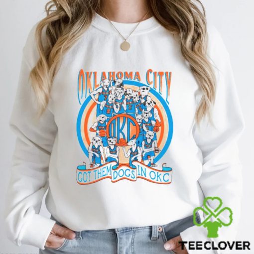 Oklahoma City Thunder got them dogs in OKC shirt