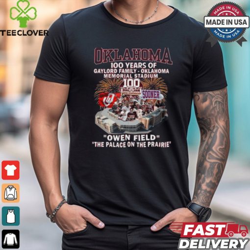 Oklahoma Sooners 100 Years Of Gaylord Family Oklahoma Memorial Stadium T Shirt