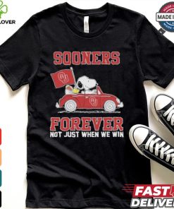Oklahoma Sooners Snoopy Fan Forever Not Just When We Win And Lose T Shirt