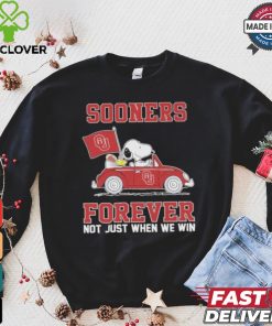 Oklahoma Sooners Snoopy Fan Forever Not Just When We Win And Lose T Shirt