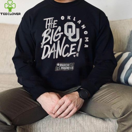 Oklahoma The Big Dance Shirt