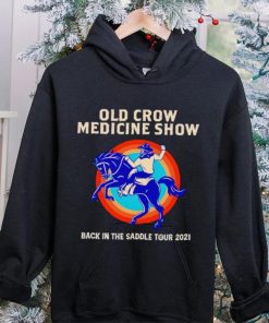 Old Crow Medicine show back in the saddle shirt