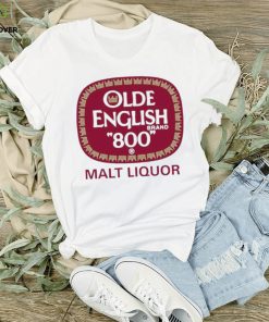 Olde english 800 malt liquor 2023 shirt 1 Olde english 800 malt liquor 2023 shirt