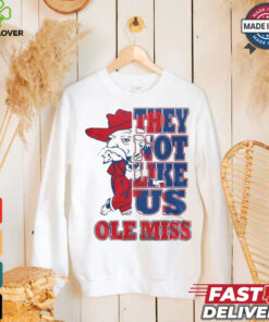 Ole Miss Rebels They Not Like Us T Shirt 1 Ole Miss Rebels They Not Like Us T Shirt