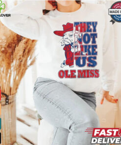 Ole Miss Rebels They Not Like Us T Shirt 3 Ole Miss Rebels They Not Like Us T Shirt