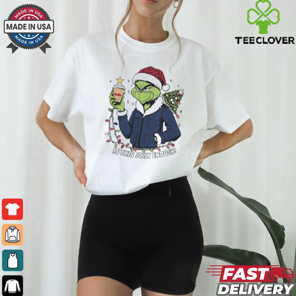 Ole Miss Rebels x Santa Grinch Is This Jolly Enough Merry Christmas Shirt Ole Miss Rebels x Santa Grinch Is This Jolly Enough Merry Christmas Shirt