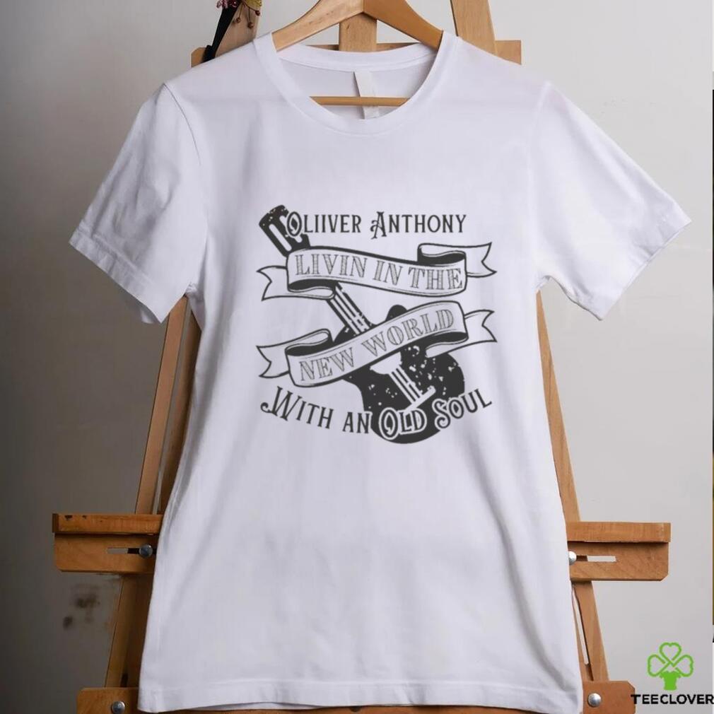 Oliver Anthony Livin in the New World With an Old Soul Guitar Shirt Oliver Anthony Livin in the New World With an Old Soul Guitar Shirt