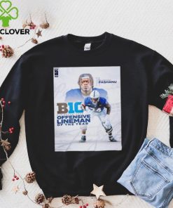 Olumuyiwa Fashanu B1G Offensive Lineman of the Year poster hoodie, sweater, longsleeve, shirt v-neck, t-shirt