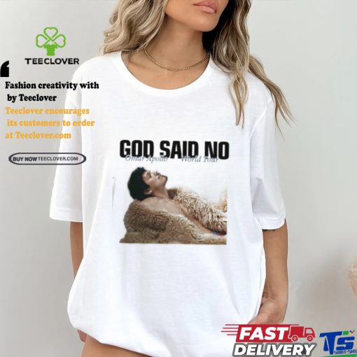 Omar Apollo God Said No Tour Shirt