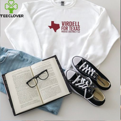 On Herrera Virdell For Texas House District 53 Shirt