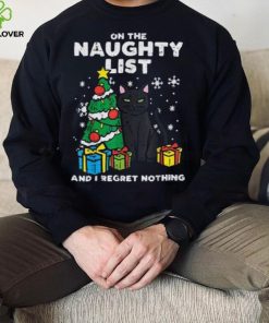 On Naughty List Regret Nothing Cat Fun Christmas Xmas Women Unisex Shirt